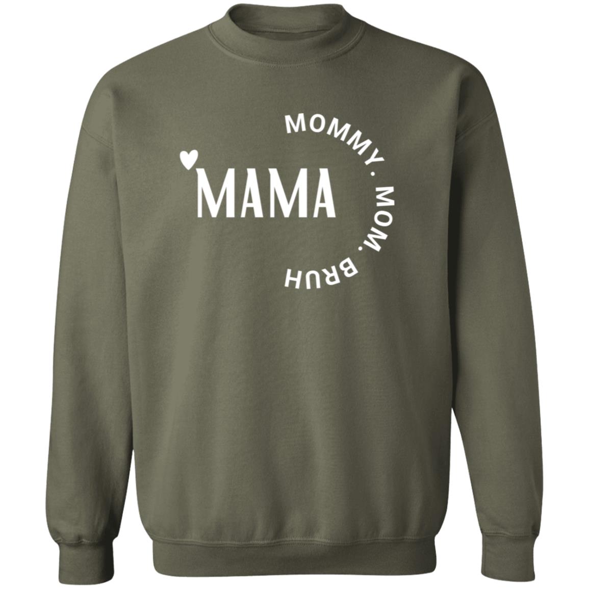 Shirt Sweatshirt- Mama to Bruh- White Font