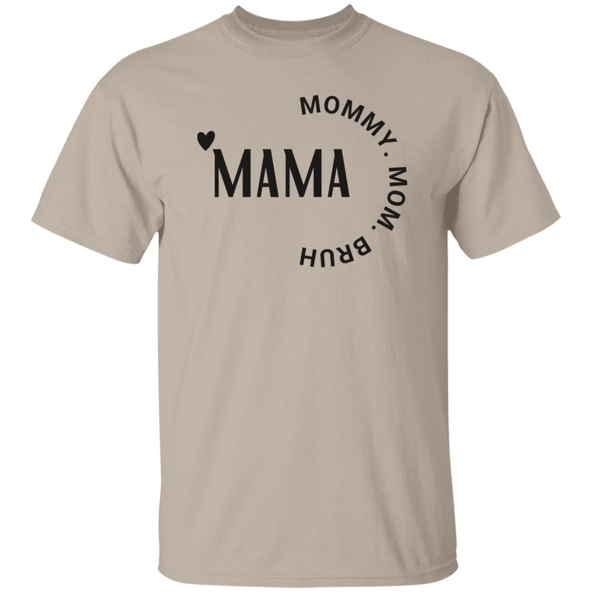 Mama to Bruh T-shirt & Sweater Moms Mother's Day