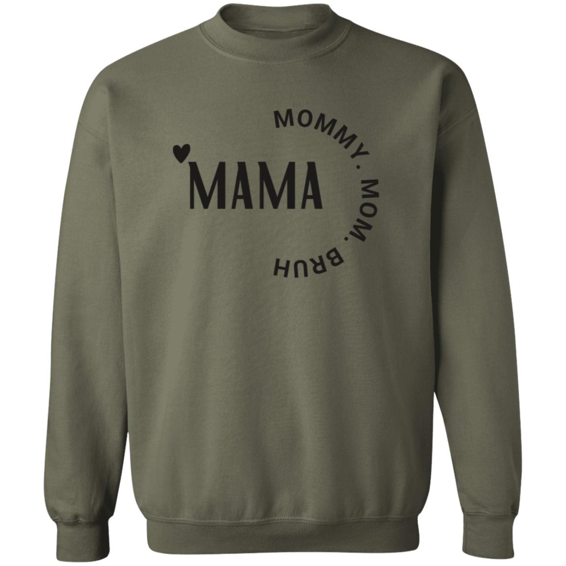 Mama to Bruh T-shirt & Sweater Moms Mother's Day