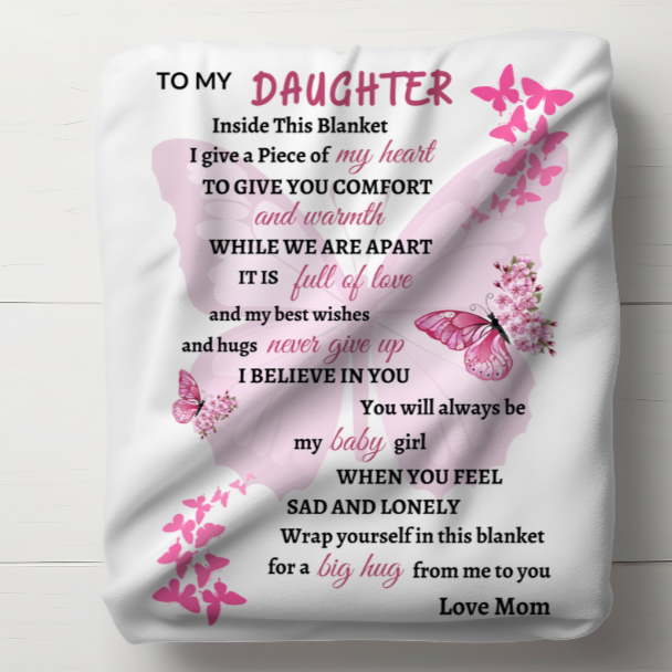 My Daughter Pink Butterfly Blanket Love Mom