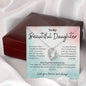 To My Beautiful Daughter Forever Love Necklace