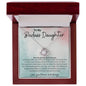 To My Badass Daughter Love Knot Necklace- sp
