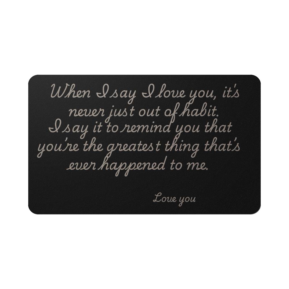 I Love You Engraved Metal Wallet Card