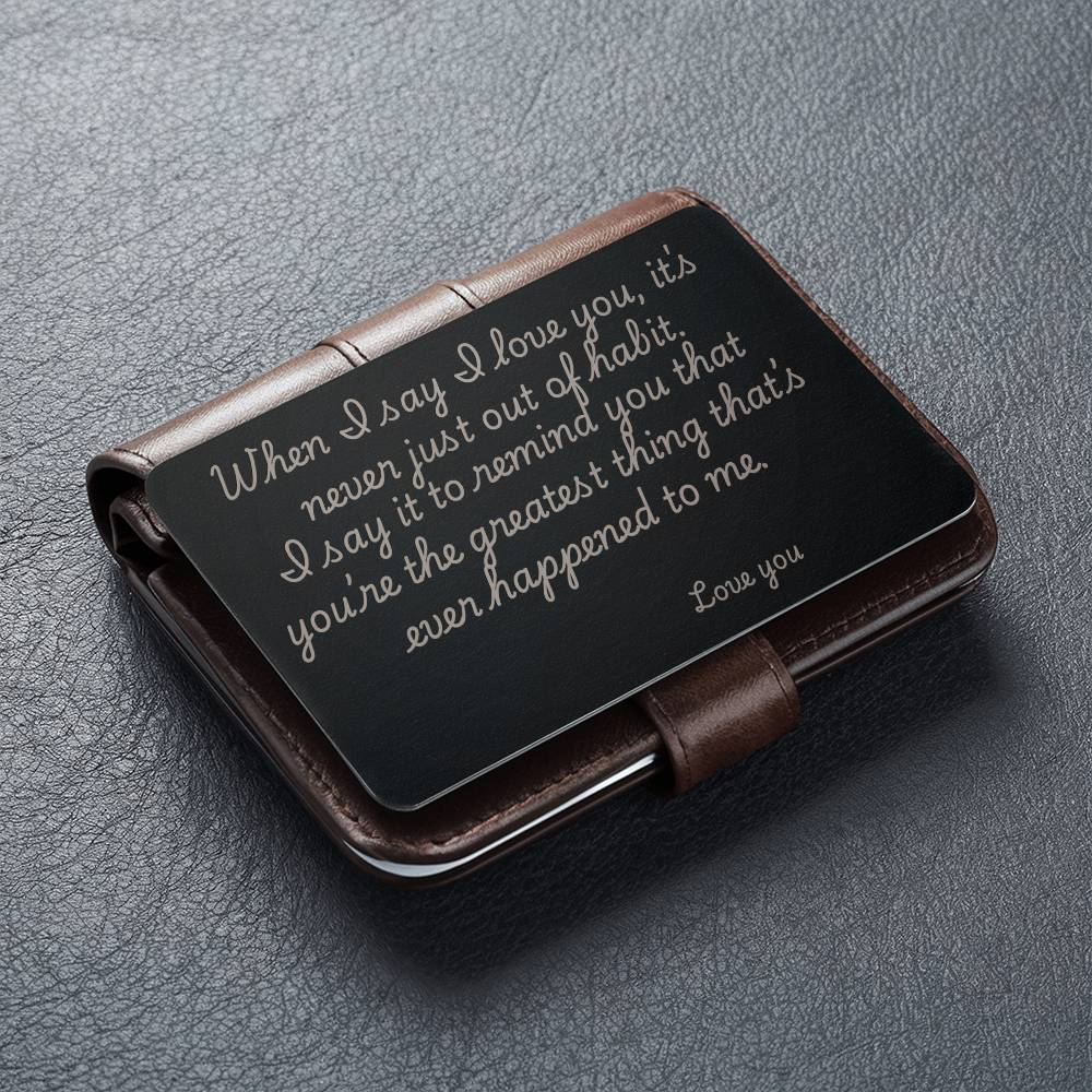 I Love You Engraved Metal Wallet Card