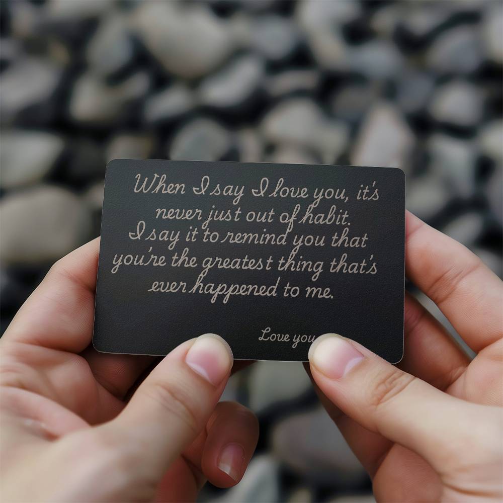 I Love You Engraved Metal Wallet Card
