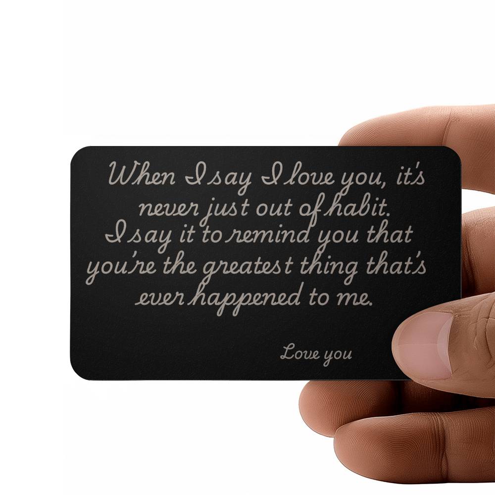 I Love You Engraved Metal Wallet Card