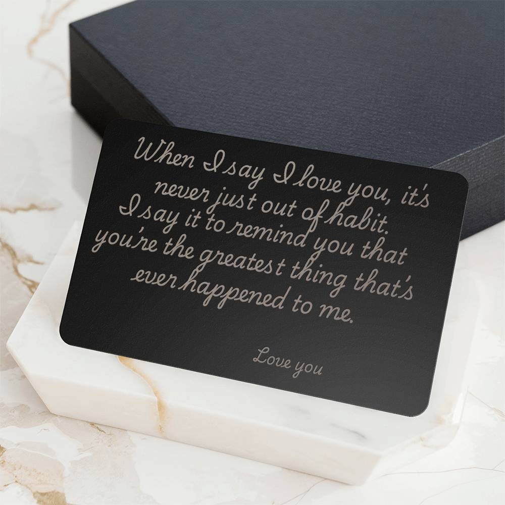 I Love You Engraved Metal Wallet Card