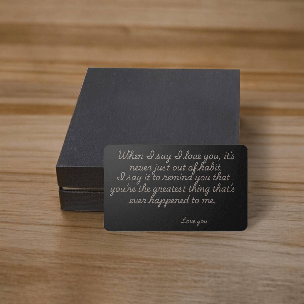 I Love You Engraved Metal Wallet Card