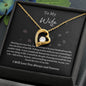 To My Wife Forever Love Necklace