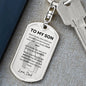 To My Son- Dad Dog Tag Key Chain