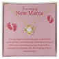 Amazing New Mama Love Knot Necklace- Pink Font