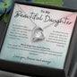 To My Beautiful Daughter Forever Love Necklace