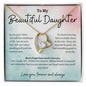 To My Beautiful Daughter Forever Love Necklace